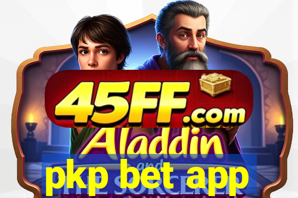 pkp bet app